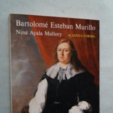 Libros de segunda mano: BARTOLOME ESTEBAN MURILLO. NINA AYALA MALLORY
