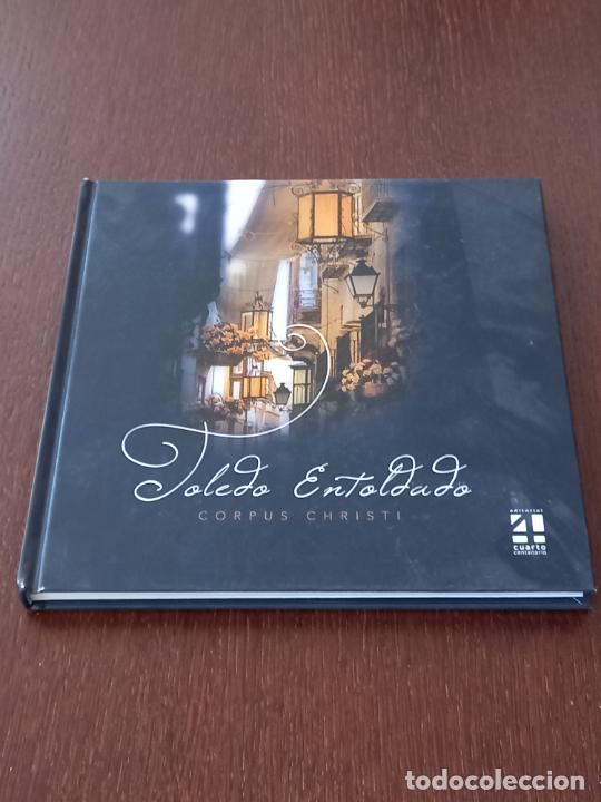 Libros de segunda mano: TOLEDO ENTOLDADO - CORPUS CHRISTI - - Foto 1