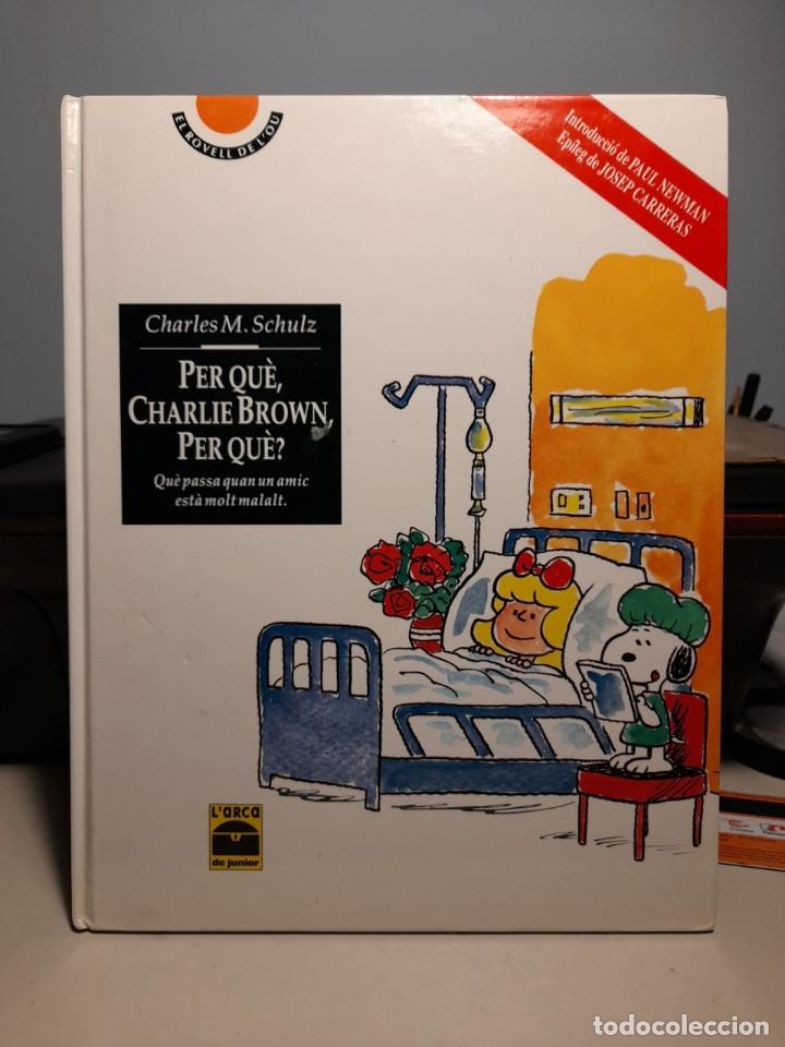 Libros de segunda mano: CHARLES M SCHULZ : PER QU&Egrave;, CHARLIE BROWN, PER QU&Egrave;? ( SNOOPY, LINUS, SALLY...) - Foto 1