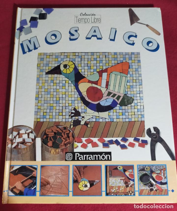 Libros de segunda mano: MOSAICO COLECCI&Oacute;N TIEMPO LIBRE - Foto 1