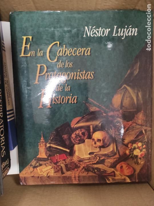 Libros de segunda mano: EN LA CABECERA DE LOS PROTAGONISTAS DE LA HISTORIA. N&Eacute;STOR LUJ&Aacute;N - Foto 1