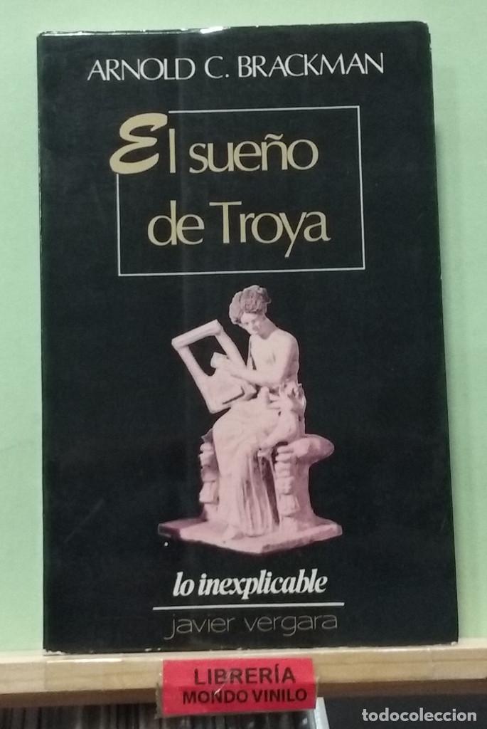 Libros de segunda mano: El sue&ntilde;o de Troya. Arnold C. Brackman - Foto 1