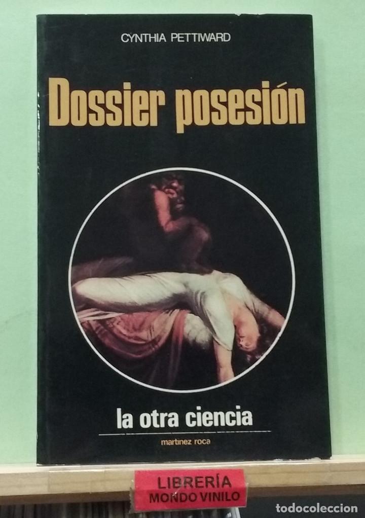 Libros de segunda mano: Dossier posesi&oacute;n. Cynthia Pettiward - Foto 1