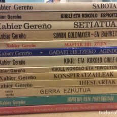 Libros de segunda mano: XABIER GEREÑO. LOTE DE 13 NOVELAS. EUSKARAZ. EN EUSKERA.. Lote 325125123