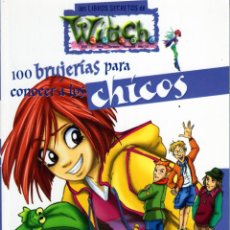 Libros de segunda mano: WITCH. 100 BRUJERIAS PARA CONOCER A LOS CHICOS - PANINI - IMPECABLE OFM15
