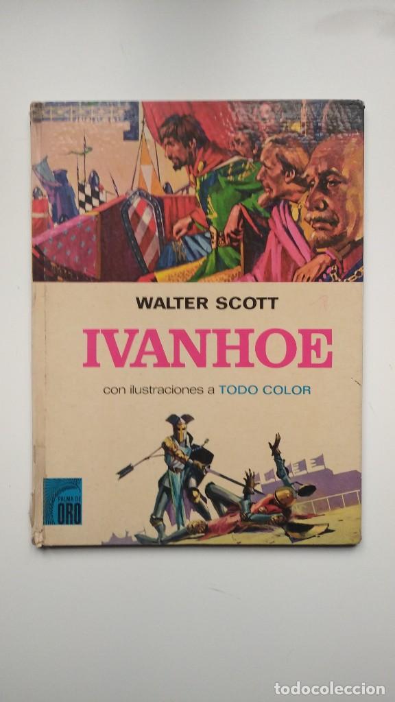 Libros de segunda mano: Ivanhoe - Walter Scott - Editorial Bruguera, 1974 - Foto 1
