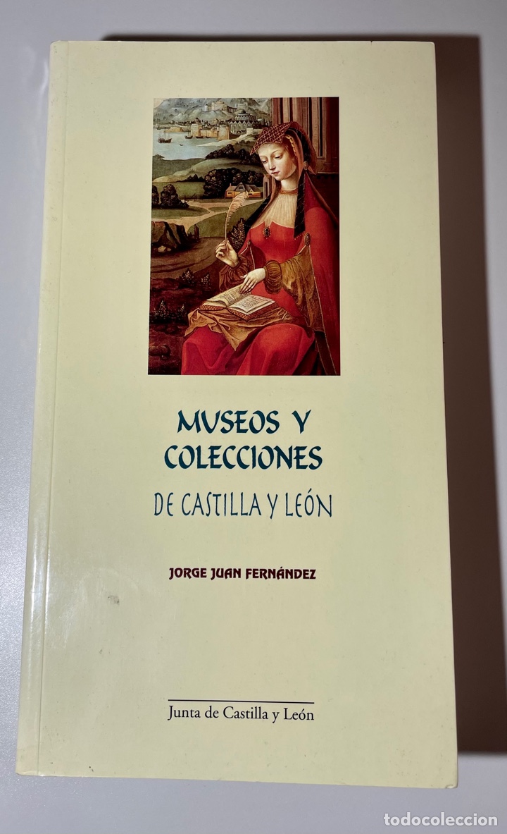 Libros de segunda mano: Museos y colecciones de Castilla y Le&oacute;n / Jorge Juan Fern&aacute;ndez - Foto 1