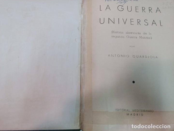 Libros de segunda mano: ANTONIO GUARDIOLA La guerra universal 2 tomos SA8668 - Foto 2