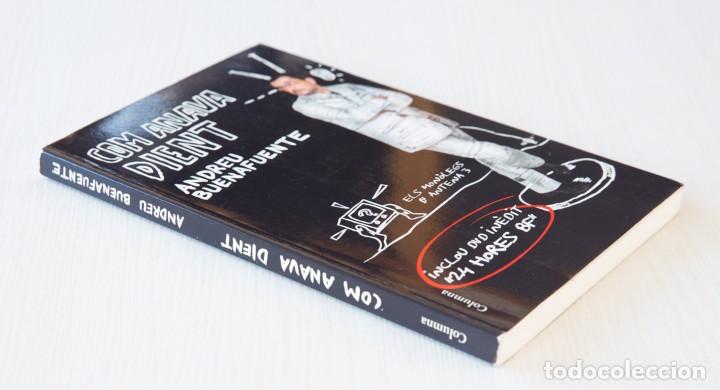 Libros de segunda mano: Com anava dient. Andreu Buenafuente - Foto 6