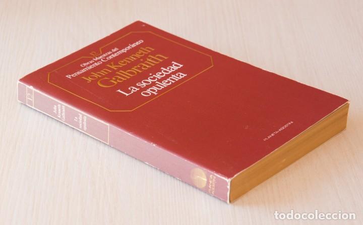 Libros de segunda mano: La sociedad opulenta. John Kenneth Galbraith - Foto 2