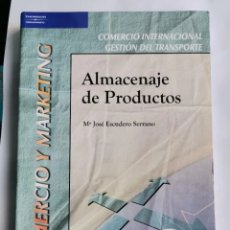 Libros de segunda mano: COMERCIO INTERNACIONAL GESTIÓN DEL TRANSPORTE ALMACENAJE DE PRODUCTOS. Lote 325311053