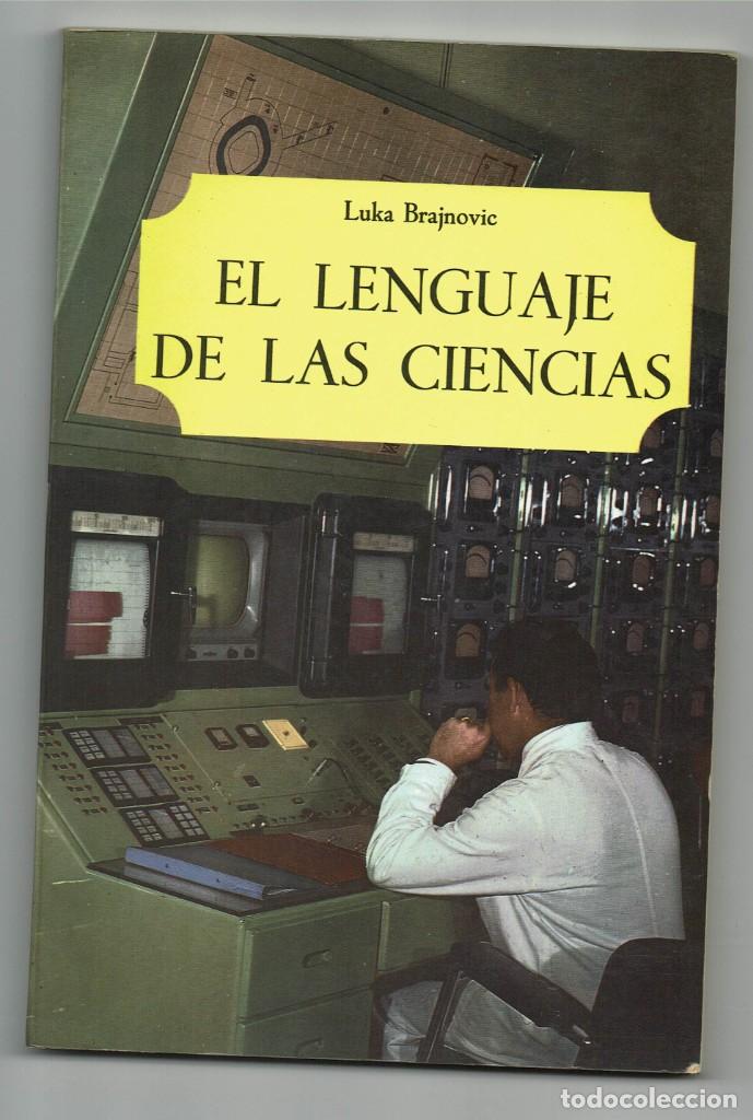Libros de segunda mano: El lenguaje de las ciencias / Luka Brajnovic / Salvat - Foto 1
