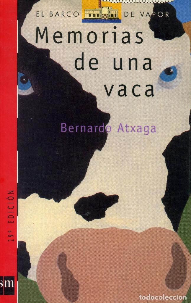 Libros de segunda mano: MEMORIAS DE UNA VACA - BERNARDO ATXAGA - Foto 1