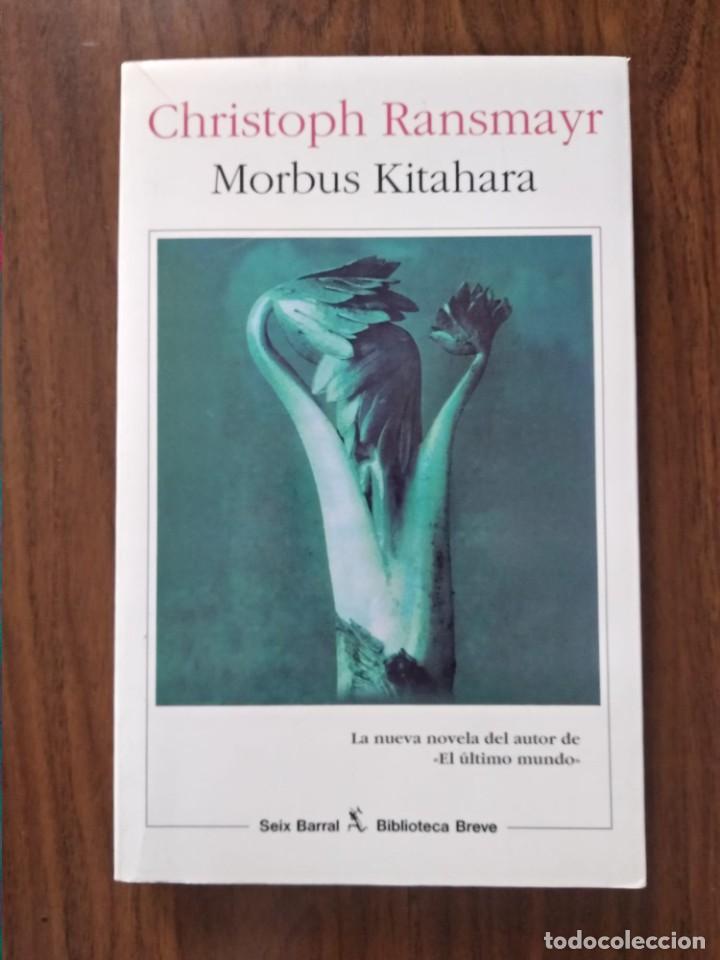 Libros de segunda mano: Christoph Ransmayr - Morbus Kitahara - Foto 1