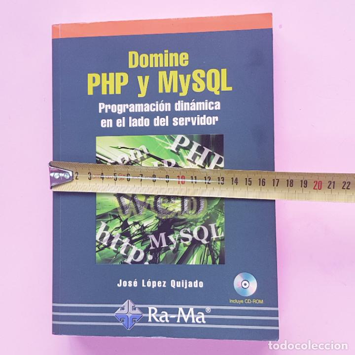 Libros de segunda mano: LIBRO-DOMINE PHP Y MySQL-CD-PROGRAMACI&Oacute;N DIN&Aacute;MICA EN EL LADO DEL SERVIDOR-RA.MA-JOS&Eacute; LOPEZ QUIJADO. - Foto 18