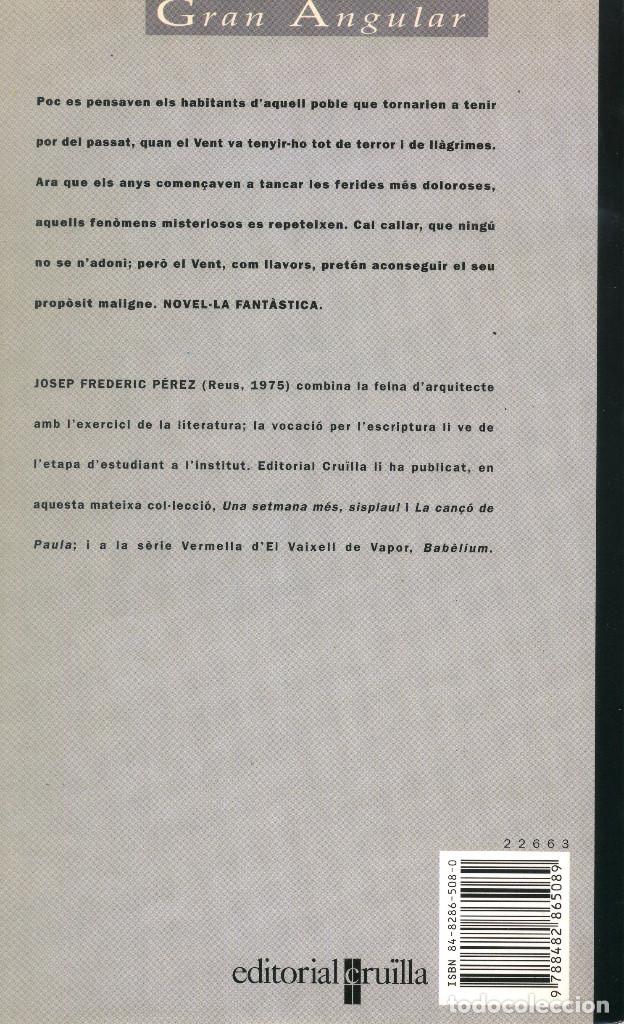 Libros de segunda mano: EL QUART VENT - JOSEP FREDERIC PEREZ - Foto 2