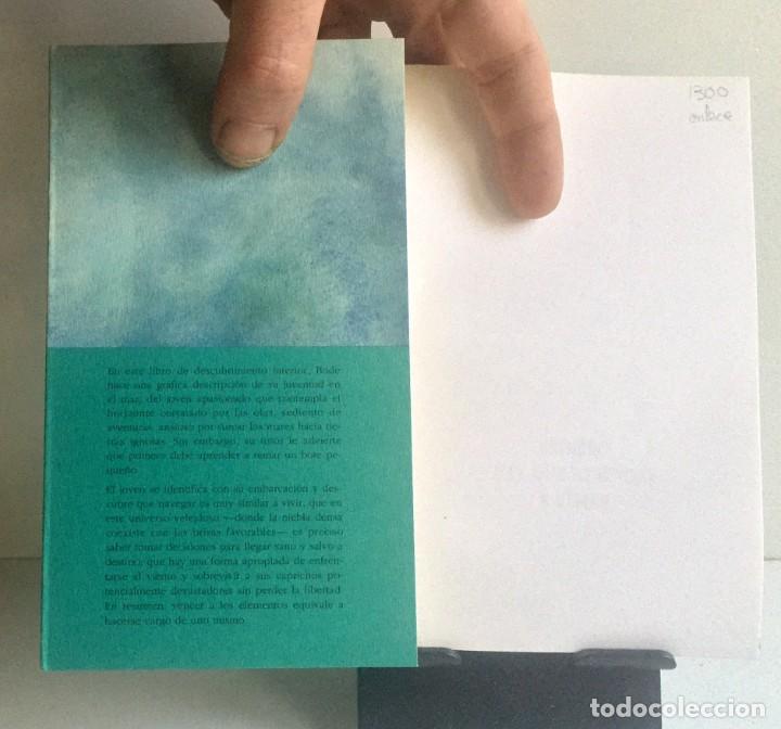 Libros de segunda mano: PRIMERO HAY QUE APRENDER A REMAR. Richard Bode - Foto 3