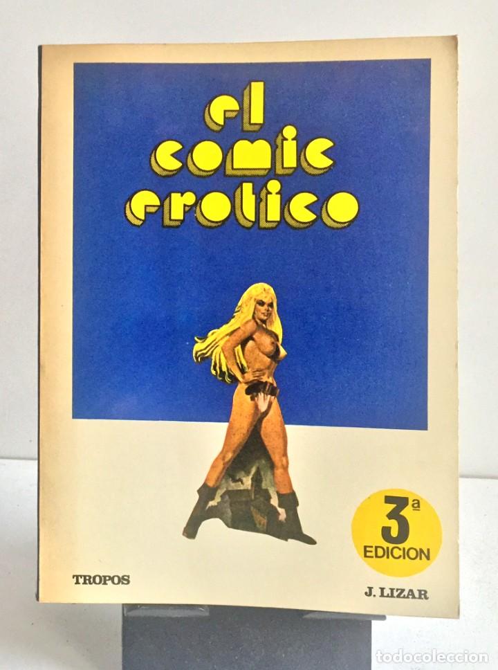 Libros de segunda mano: EL C&Oacute;MIC ER&Oacute;TICO. J. Lizar - Foto 1