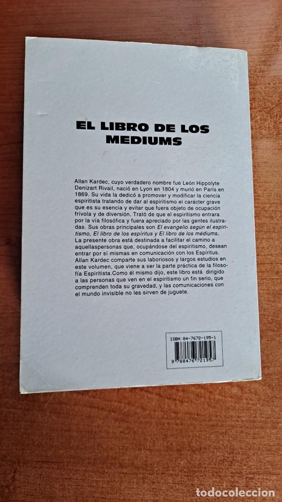 Libros de segunda mano: ALLAN KARDEC - EL LIBRO DE LOS M&Eacute;DIUMS - EDICOMUNICACION 1998 - Foto 4
