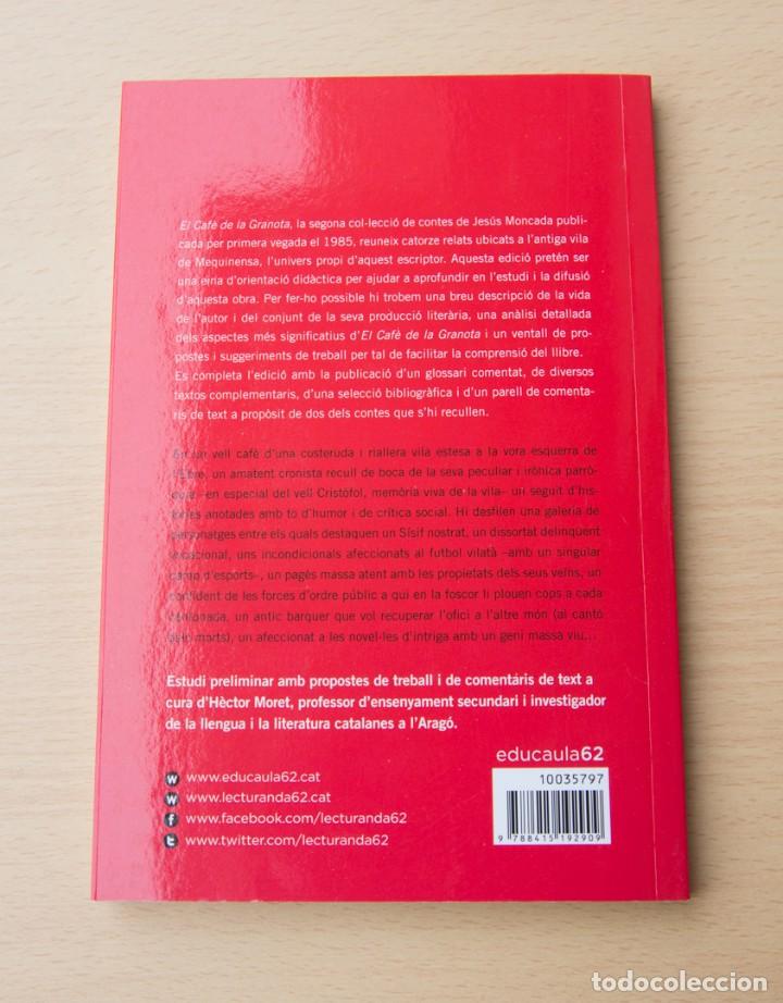 Libros de segunda mano: El caf&eacute; de la Granota. Jes&uacute;s Moncada - Foto 4