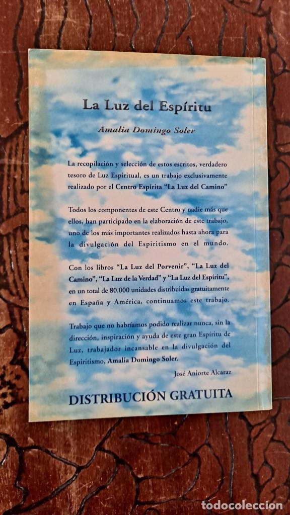Libros de segunda mano: AMALIA DOMINGO SOLER - LA LUZ DEL ESP&Iacute;RITU - 2002 - Foto 4