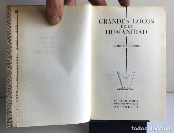 Libros de segunda mano: GRANDES LOCOS DE LA HUMANIDAD. Helmuth Von Sohel - Foto 3