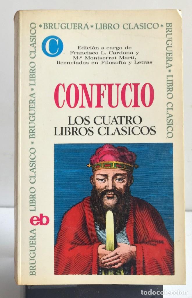 Libros de segunda mano: LOS CUATRO LIBROS CL&Aacute;SICOS. Confucio - Foto 1