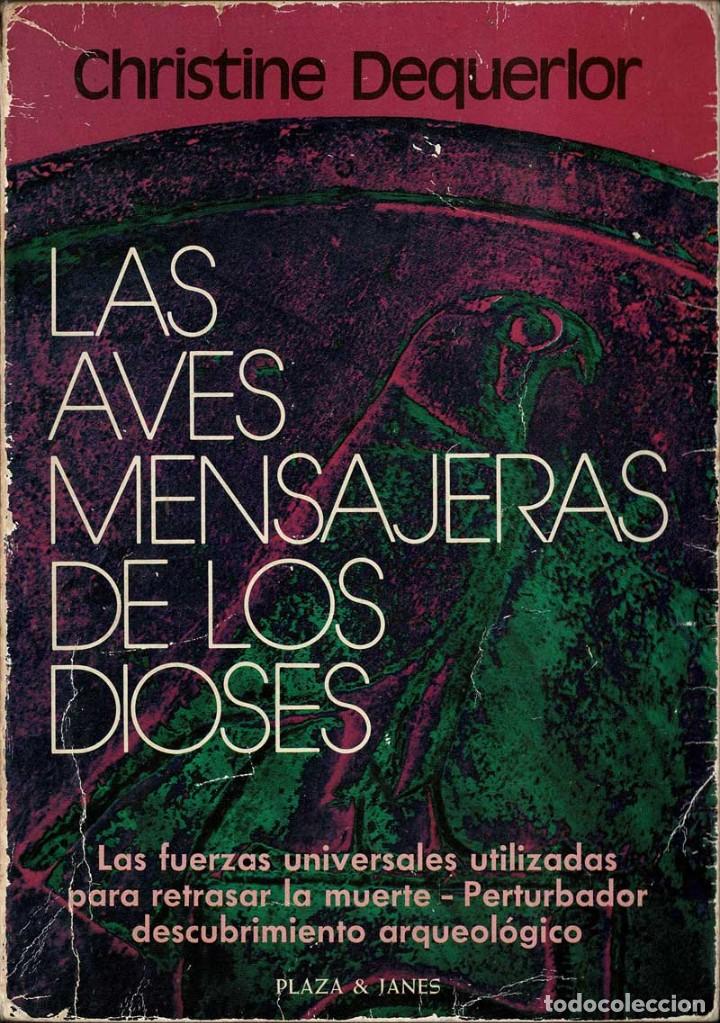 Libros de segunda mano: Las aves mensajeras de los dioses - Christine Dequerlor - Foto 1