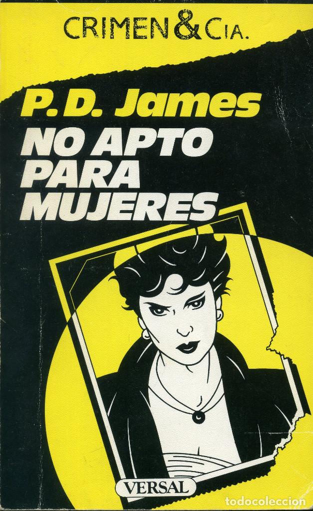 Libros de segunda mano: NO APTO PARA MUJERES - P.D. JAMES - Foto 1