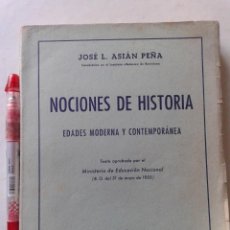 Libros de segunda mano: NOCIONES DE HISTORIA, JOSÉ L. ASIAN PEÑA, 1958, T 15