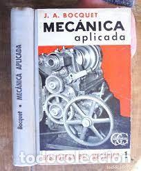 Libros de segunda mano: tratado elemental de mec&aacute;nica aplicada J A Bocquet - Foto 1