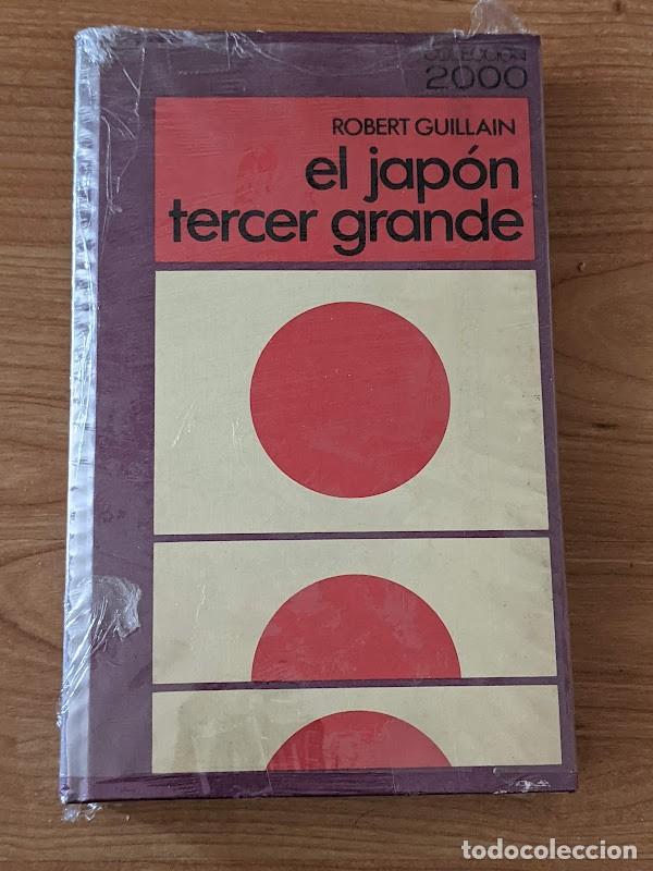 Libros de segunda mano: EL JAP&Oacute;N, TERCER GRANDE. ROBERT GUILLAIN - Foto 1