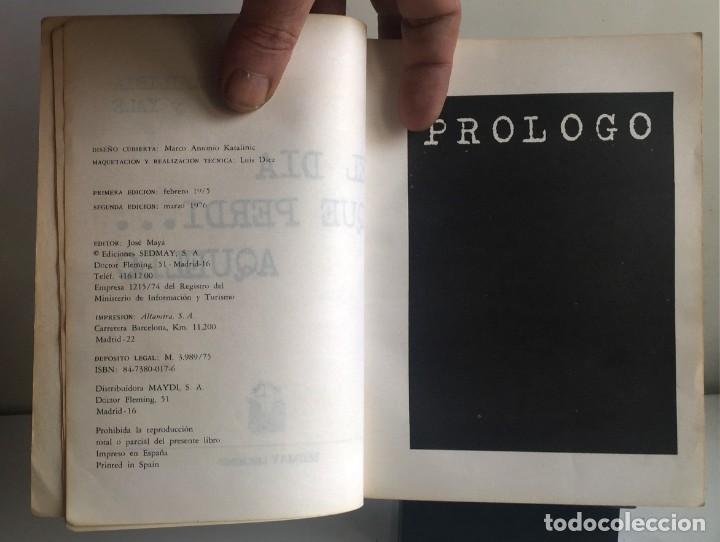 Libros de segunda mano: EL D&Iacute;A QUE PERD&Iacute;... AQUELLO. J . M. Almibia y Yale - Foto 4