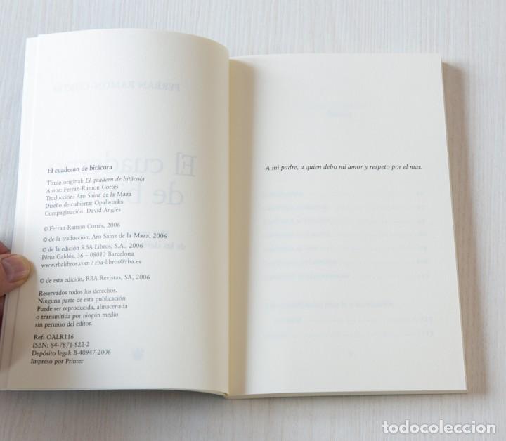 Libros de segunda mano: El cuaderno de bit&aacute;cora. Ferran Ramos-Cort&eacute;s. - Foto 3