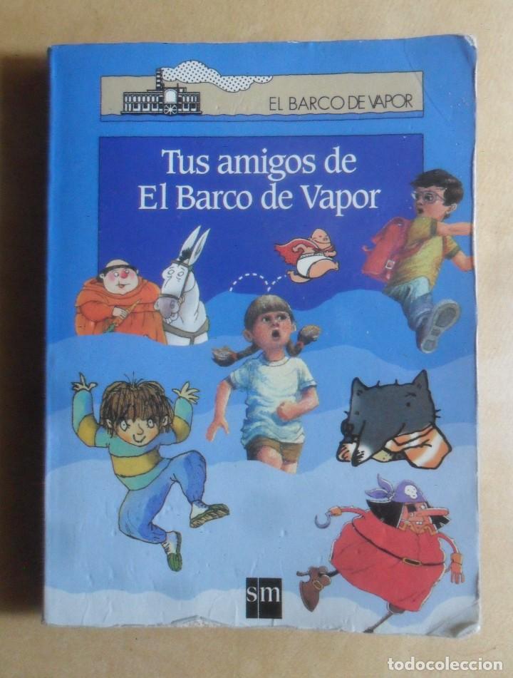 Libros de segunda mano: MINI LIBRO - TUS AMIGOS DEL BARCO DE VAPOR - SM - 2000 - Foto 1