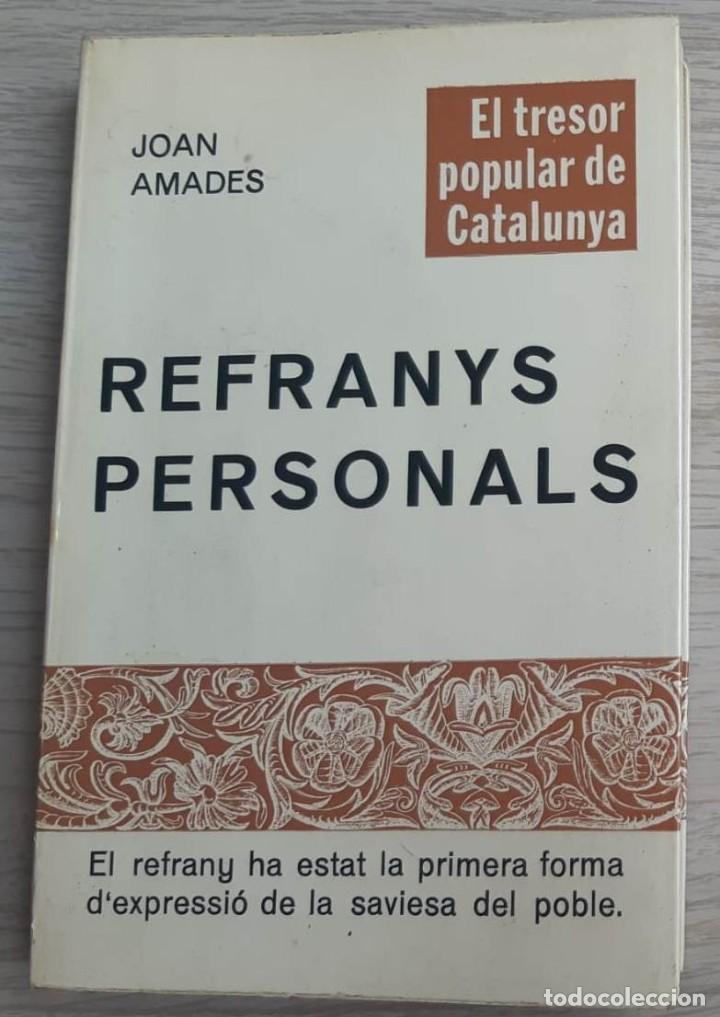 Libros de segunda mano: JOAN AMADES REFRANYS PERSONALS EDITORIAL SELECTA 1980 - Foto 1