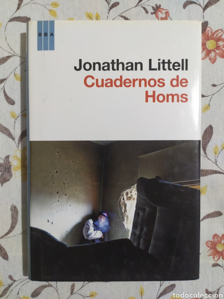 Libros de segunda mano: Jonathan Littell. Cuadernos de Homs - Foto 1
