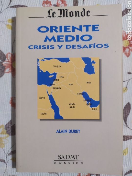 Libros de segunda mano: Alain Duret. Oriente Medio. Crisis y desaf&iacute;os - Foto 1