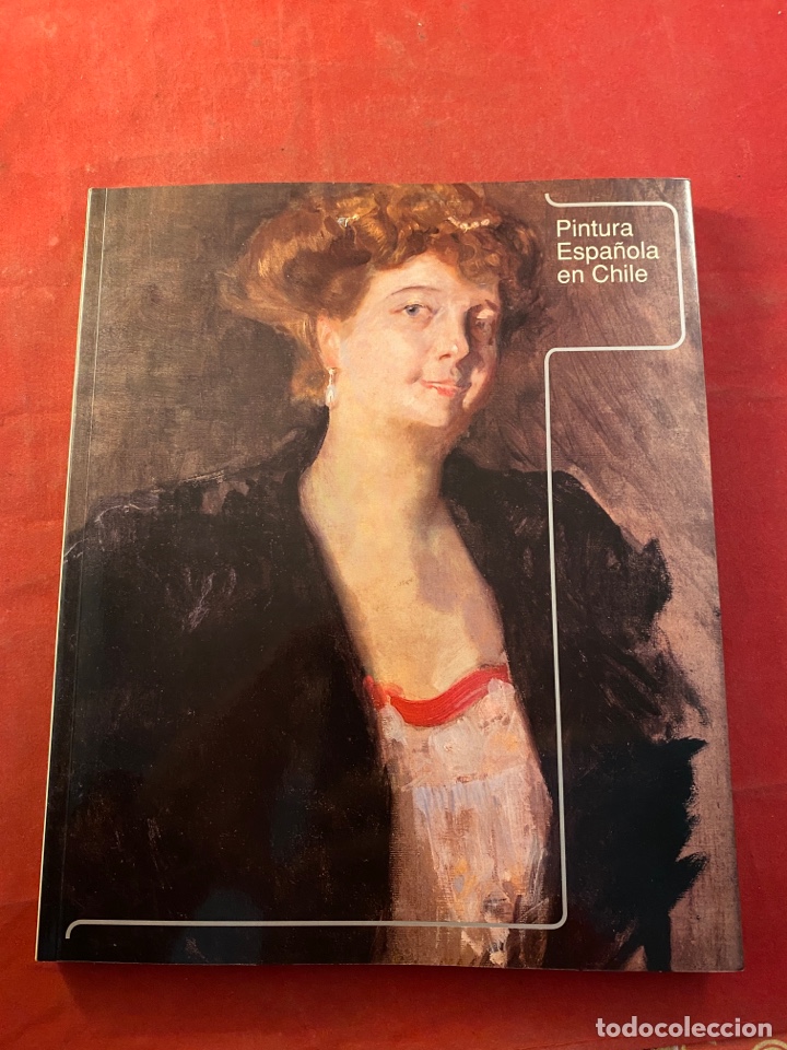 Libros de segunda mano: Pintura Espa&ntilde;ola en Chile - Foto 1