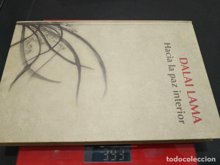 Libros de segunda mano: HACIA LA PAZ INTERIOR.- DALAI LAMA - Foto 2