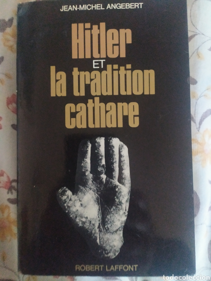 Libros de segunda mano: Jean-Michel Angebert. Hitler et la tradition cathare - Foto 1