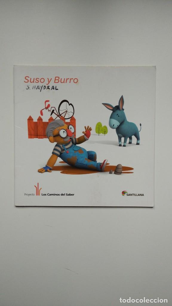 Libros de segunda mano: Suso y Burro - Ed. Santillana, 2012 - Foto 1
