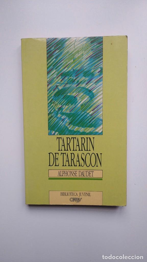 Libros de segunda mano: Tarant&iacute;n de Tarasc&oacute;n - Alphonse Dudet - Ediciones Orbis, 1989 - Foto 1
