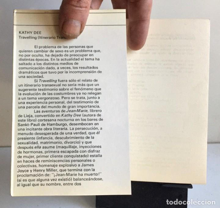 Libros de segunda mano: TRAVELLING (Itinerario transexual). Kathy Dee - Foto 4