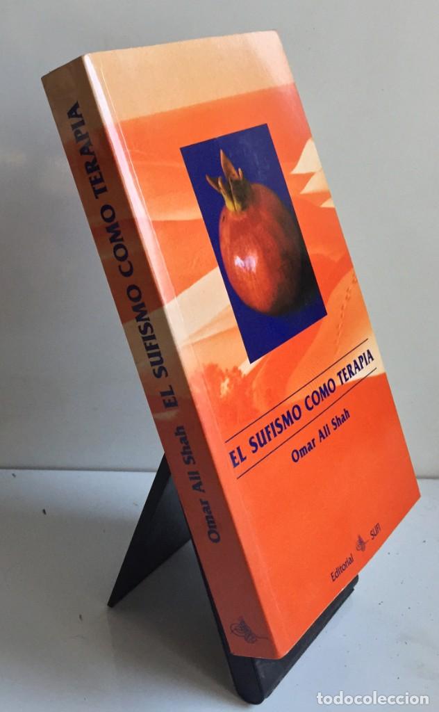 Libros de segunda mano: EL SUFISMO COMO TERAPIA. Omar Ali Shah - Foto 3
