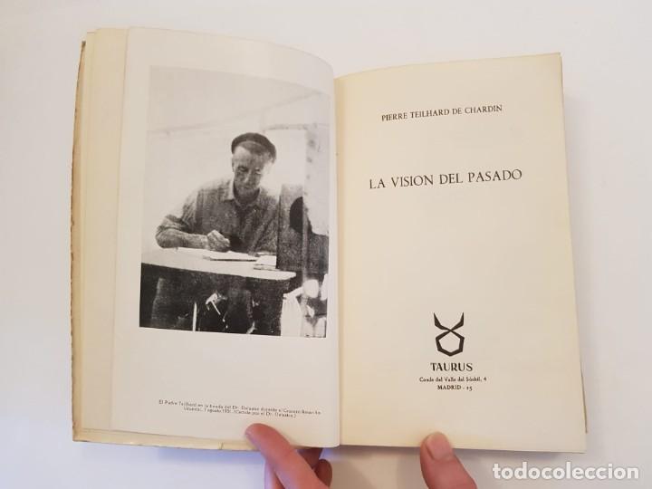 Libros de segunda mano: La visi&oacute;n del pasado.- P. Teilhard de Chardin.- Taurus, 1961. - Foto 5