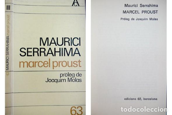 Libros de segunda mano: SERRAHIMA, Maurici. Marcel Proust. 1971. - Foto 1