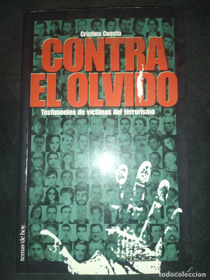 Libros de segunda mano: CONTRA EL OLVIDO - CRISTINA CUESTA - Foto 1