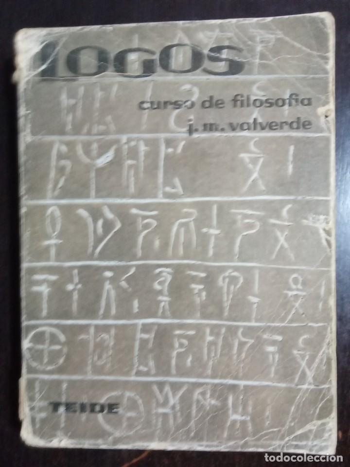 Libros de segunda mano: LOGOS CURSO DE FILOSOFIA J M VALVERDE - Foto 1