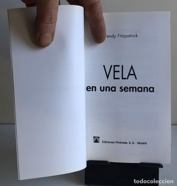 Libros de segunda mano: VELA EN UNA SEMANA. Wendy Fitzpatrick - Foto 3